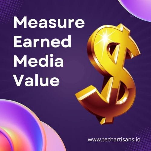 Measure Earned Media Value