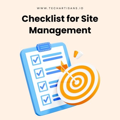 Checklist for Site Management