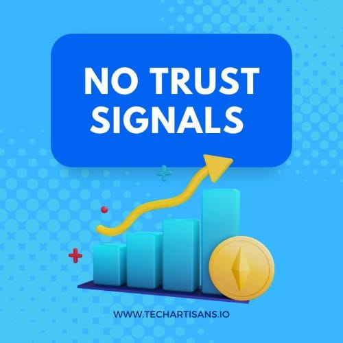 No Trust Signals