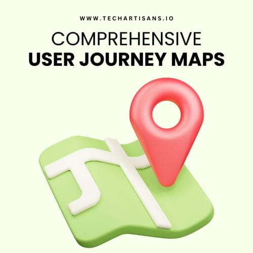 Comprehensive User Journey Maps
