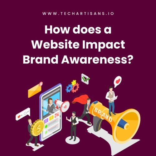 How does a website impact brand awareness