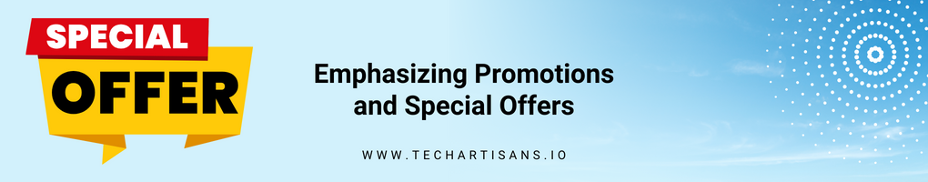 Emphasizing Promotions and Special Offers