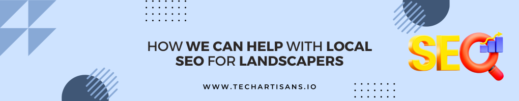 How We Can Help With Local SEO for Landscapers