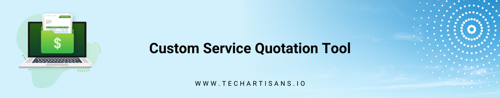 Custom Service Quotation Tool
