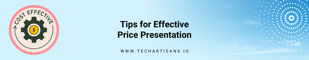 Tips for Effective Price Presentation