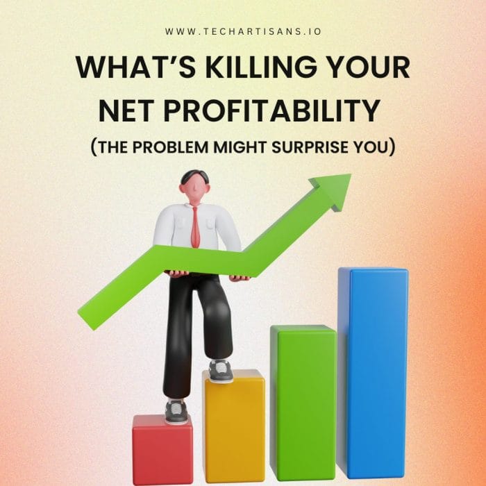 Net Profitability Killers