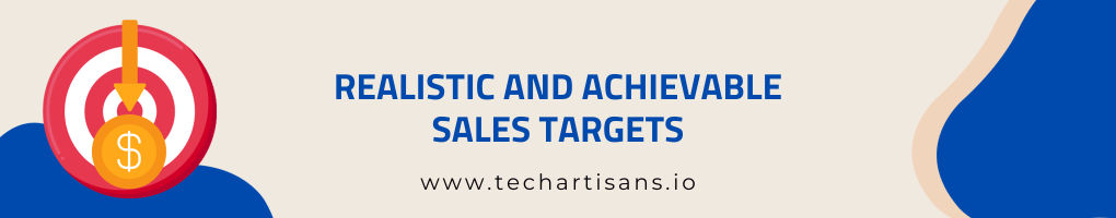 Realistic and Achievable Sales Targets