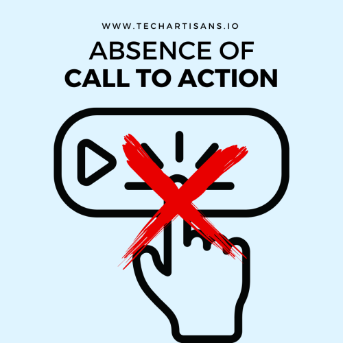Absence of Call to action