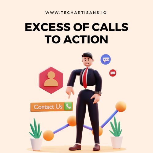Excess of Calls to action