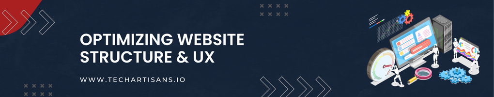 Optimizing Website Structure and UX