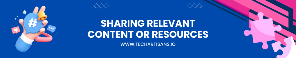 Sharing Relevant Content or Resources