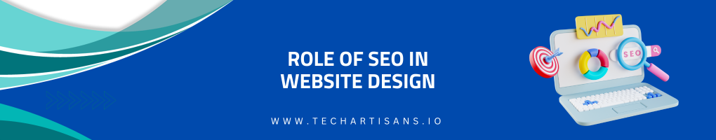 Role of SEO in Website Design