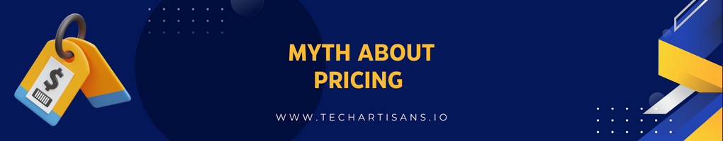 Myth about Pricing