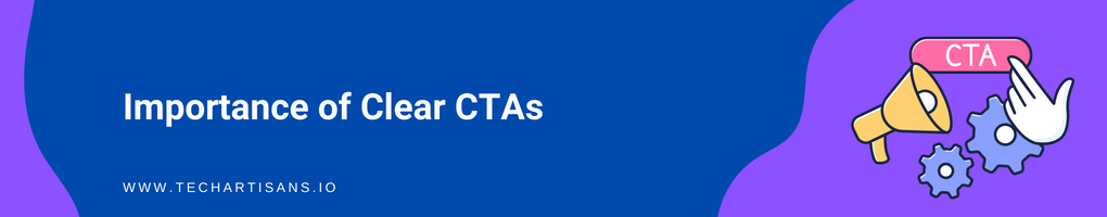 Importance of Clear CTAs