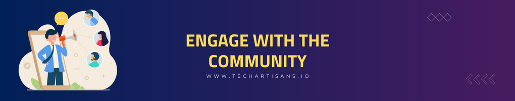 Engage With The Community