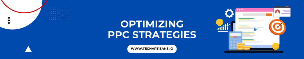 Optimizing PPC Strategies
