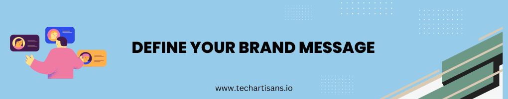 Define Your Brand Message