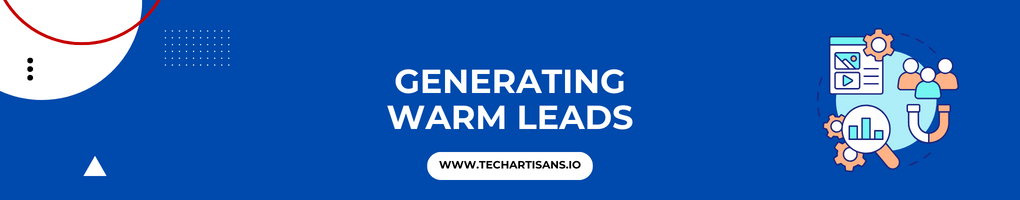 Generating Warm Leads