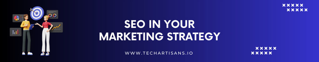 SEO in Your Marketing Strategy