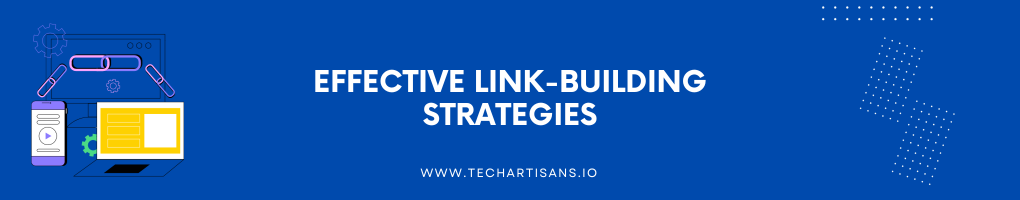 Effective Link-Building Strategies