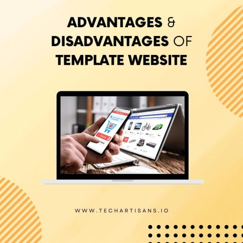 Advantages and Disadvantages of Template Website
