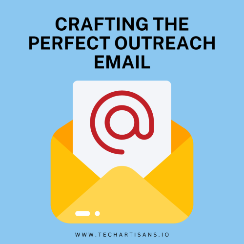 Crafting the Perfect Outreach Email