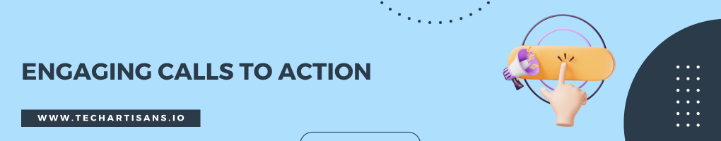 Engaging Calls to Action