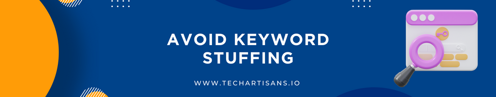 Avoid Keyword Stuffing