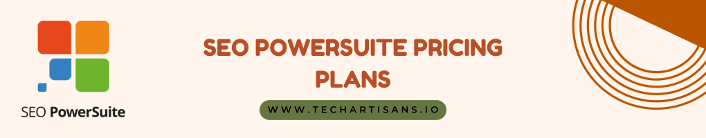 SEO Powersuite Pricing Plans
