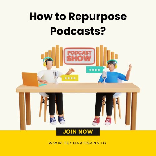 How to Repurpose Podcasts