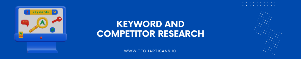 Keyword and Competitor Research