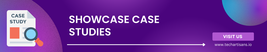 Showcase Case Studies