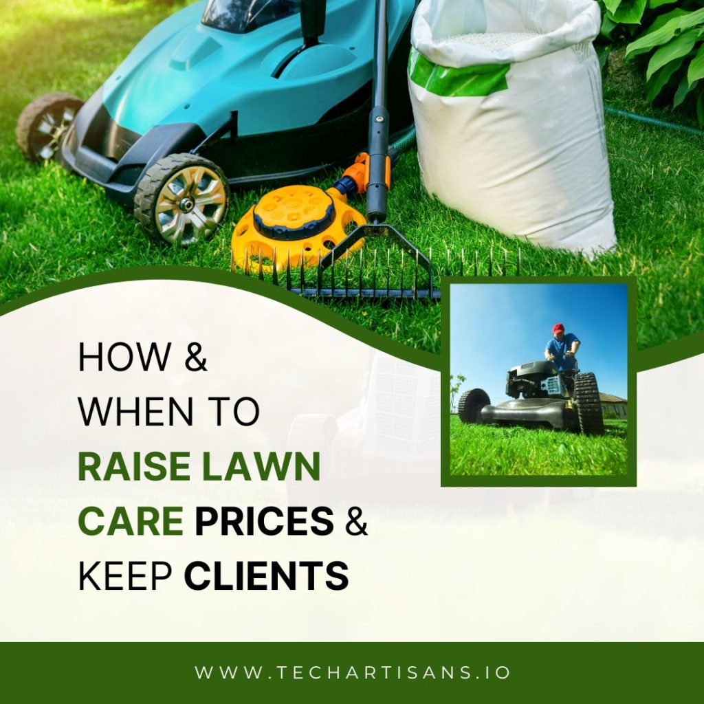 How & When to Raise Lawn Care Prices