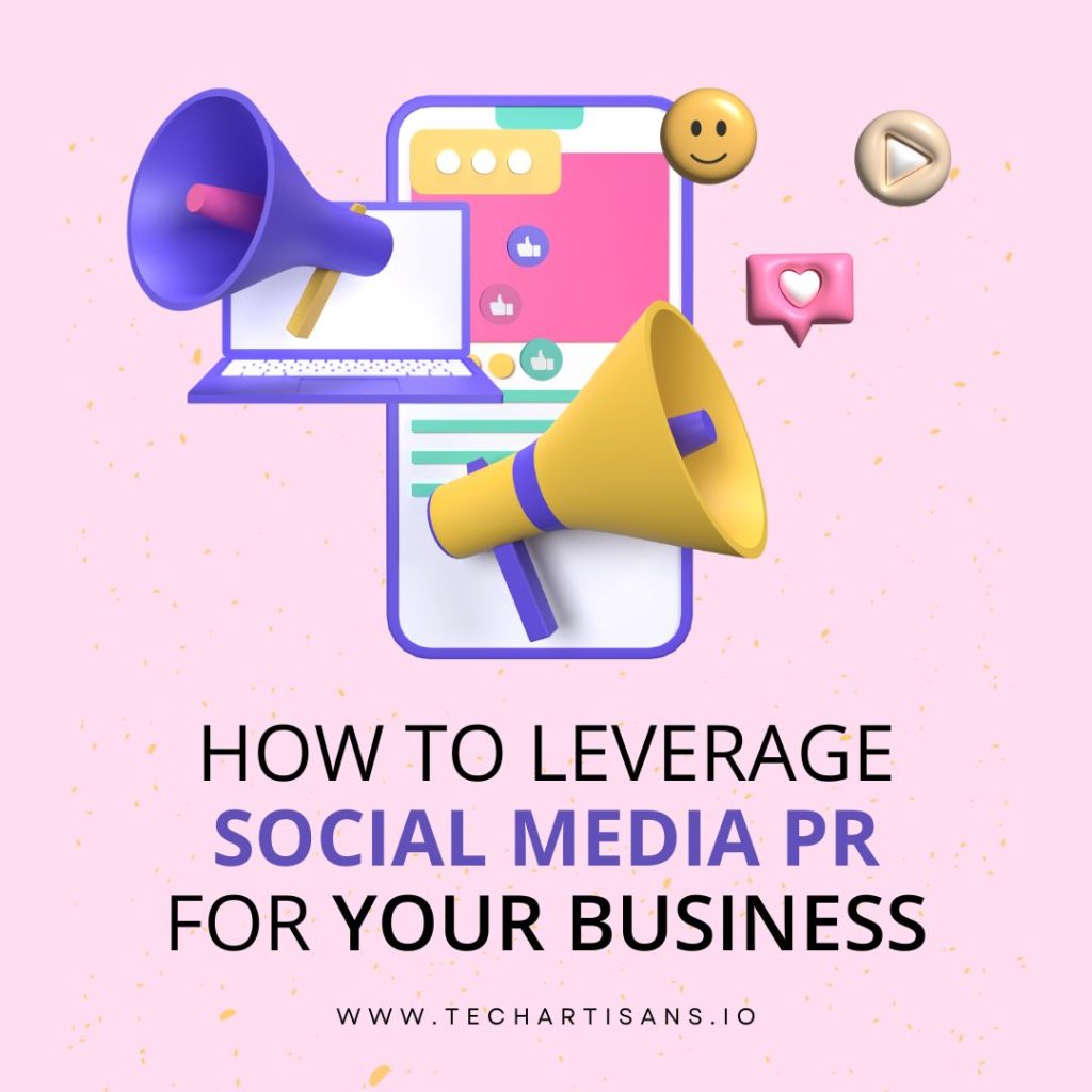 Leverage Social Media PR for Business