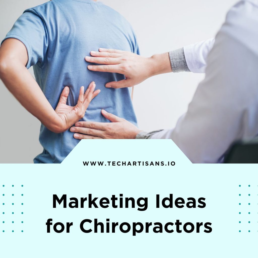 Marketing Ideas for Chiropractors