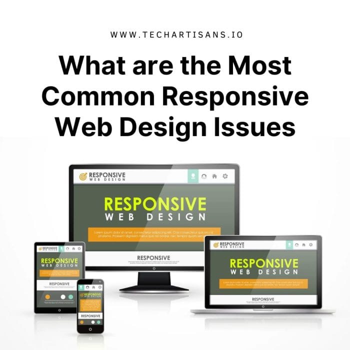 Most Common Responsive Web Design Issues