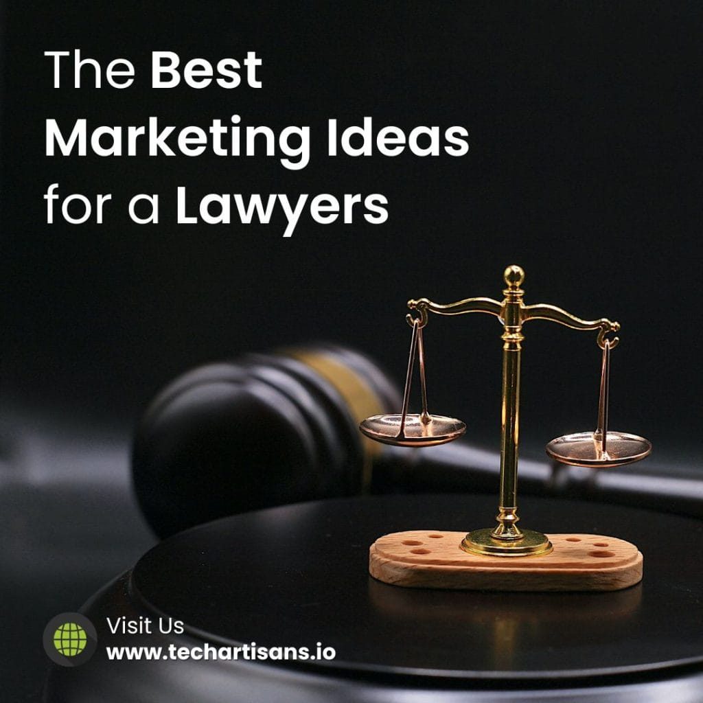 Best Marketing Ideas for Lawyers